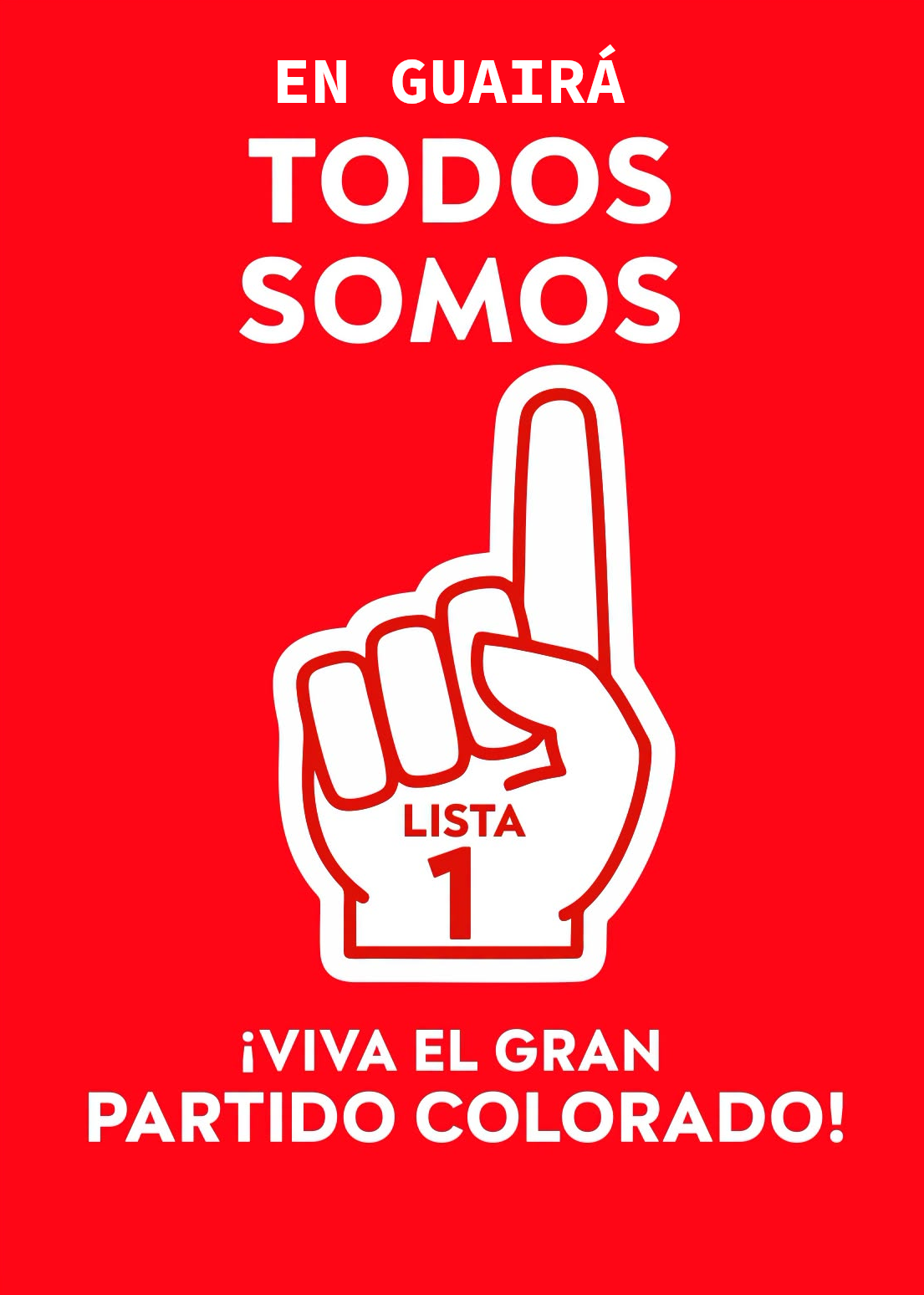 En Guairá todos somos Lista 1 - Partido Colorado